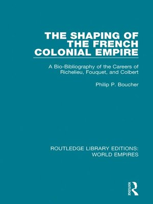 cover image of The Shaping of the French Colonial Empire